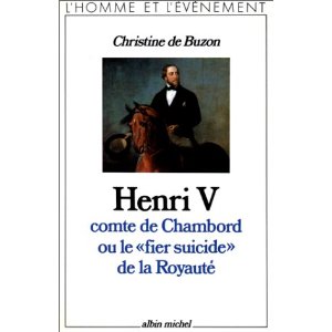 La France boira la lie mais un Roi la sauvera! Henri-v-comte-de-chambord-ou-le-fier-suicide-de-la-royautc3a91